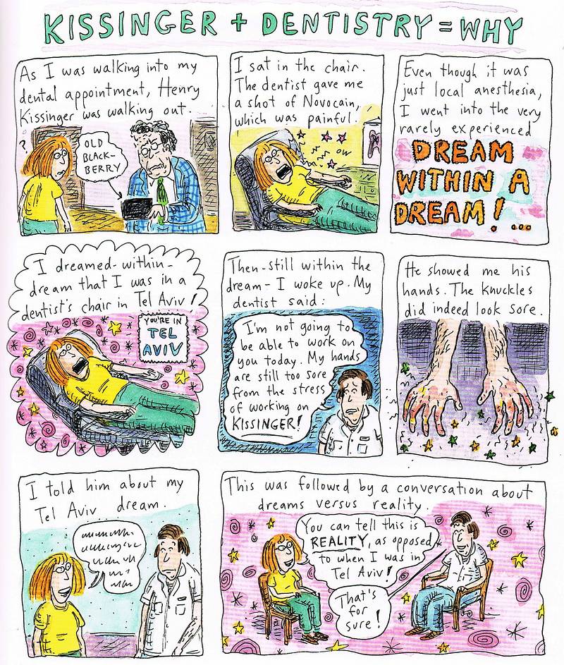 'Kissinger+Dentistry=Why', a dream cartoon by Roz Chast.