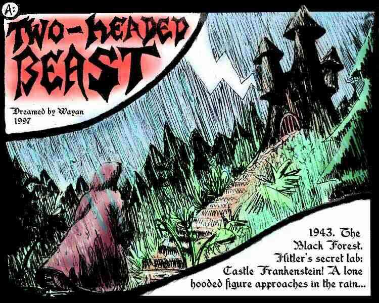 1943. The Black Forest. Hitler's secret lab: Castle Frankenstein! A lone, hooded figure approaches in the rain... 